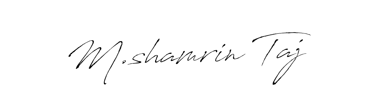 Use a signature maker to create a handwritten signature online. With this signature software, you can design (Antro_Vectra) your own signature for name M.shamrin Taj. M.shamrin Taj signature style 6 images and pictures png