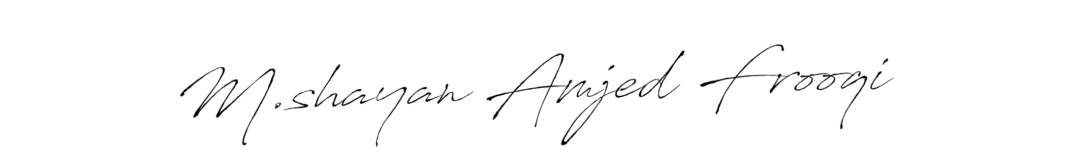 How to make M.shayan Amjed Frooqi signature? Antro_Vectra is a professional autograph style. Create handwritten signature for M.shayan Amjed Frooqi name. M.shayan Amjed Frooqi signature style 6 images and pictures png