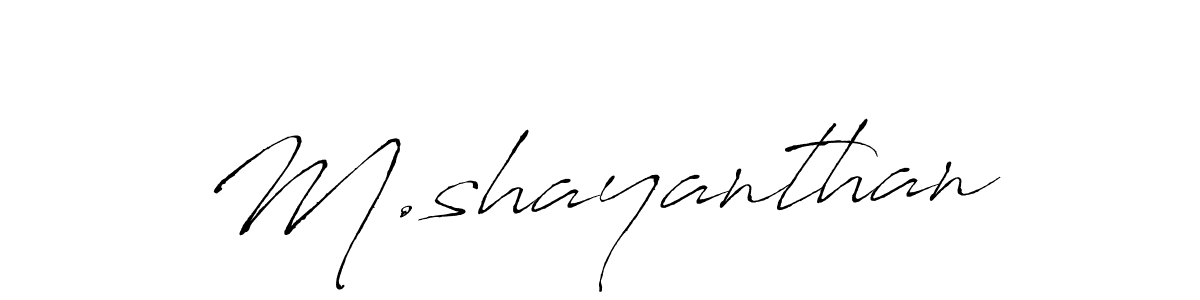 The best way (Antro_Vectra) to make a short signature is to pick only two or three words in your name. The name M.shayanthan include a total of six letters. For converting this name. M.shayanthan signature style 6 images and pictures png