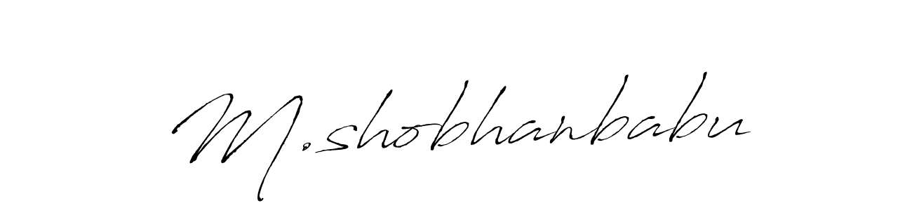 How to make M.shobhanbabu name signature. Use Antro_Vectra style for creating short signs online. This is the latest handwritten sign. M.shobhanbabu signature style 6 images and pictures png
