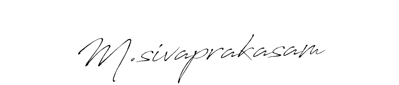 Design your own signature with our free online signature maker. With this signature software, you can create a handwritten (Antro_Vectra) signature for name M.sivaprakasam. M.sivaprakasam signature style 6 images and pictures png