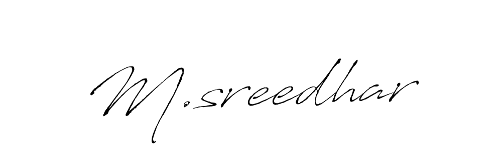 Use a signature maker to create a handwritten signature online. With this signature software, you can design (Antro_Vectra) your own signature for name M.sreedhar. M.sreedhar signature style 6 images and pictures png