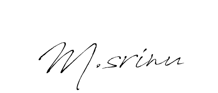 The best way (Antro_Vectra) to make a short signature is to pick only two or three words in your name. The name M.srinu include a total of six letters. For converting this name. M.srinu signature style 6 images and pictures png