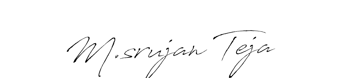 Make a beautiful signature design for name M.srujan Teja. With this signature (Antro_Vectra) style, you can create a handwritten signature for free. M.srujan Teja signature style 6 images and pictures png