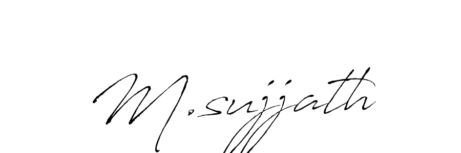 Also we have M.sujjath name is the best signature style. Create professional handwritten signature collection using Antro_Vectra autograph style. M.sujjath signature style 6 images and pictures png