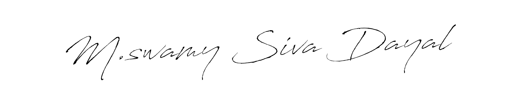 It looks lik you need a new signature style for name M.swamy Siva Dayal. Design unique handwritten (Antro_Vectra) signature with our free signature maker in just a few clicks. M.swamy Siva Dayal signature style 6 images and pictures png