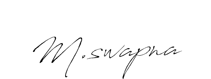 This is the best signature style for the M.swapna name. Also you like these signature font (Antro_Vectra). Mix name signature. M.swapna signature style 6 images and pictures png