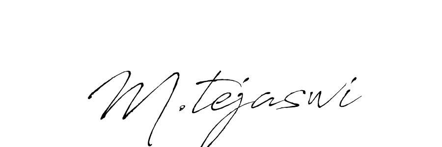 It looks lik you need a new signature style for name M.tejaswi. Design unique handwritten (Antro_Vectra) signature with our free signature maker in just a few clicks. M.tejaswi signature style 6 images and pictures png