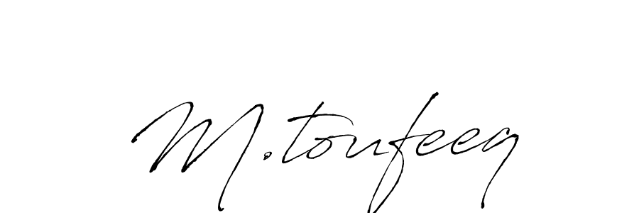 if you are searching for the best signature style for your name M.toufeeq. so please give up your signature search. here we have designed multiple signature styles  using Antro_Vectra. M.toufeeq signature style 6 images and pictures png