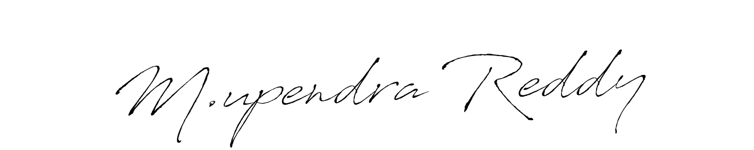 Design your own signature with our free online signature maker. With this signature software, you can create a handwritten (Antro_Vectra) signature for name M.upendra Reddy. M.upendra Reddy signature style 6 images and pictures png