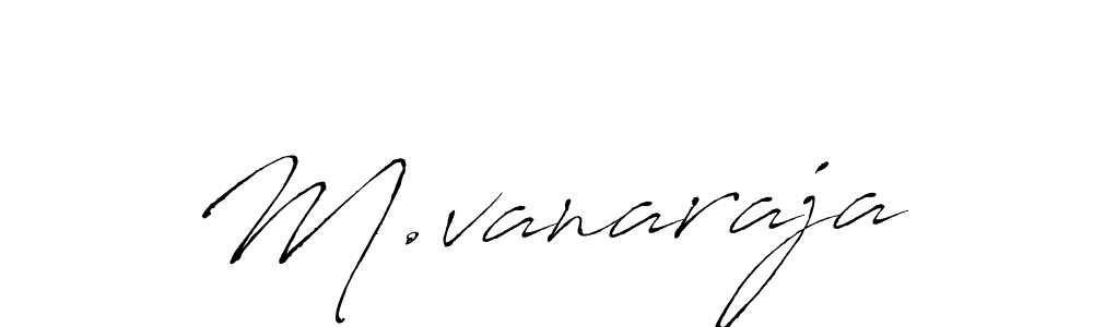 if you are searching for the best signature style for your name M.vanaraja. so please give up your signature search. here we have designed multiple signature styles  using Antro_Vectra. M.vanaraja signature style 6 images and pictures png