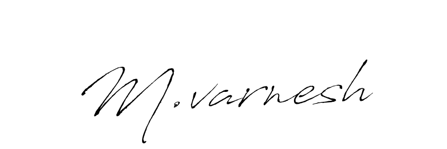 This is the best signature style for the M.varnesh name. Also you like these signature font (Antro_Vectra). Mix name signature. M.varnesh signature style 6 images and pictures png