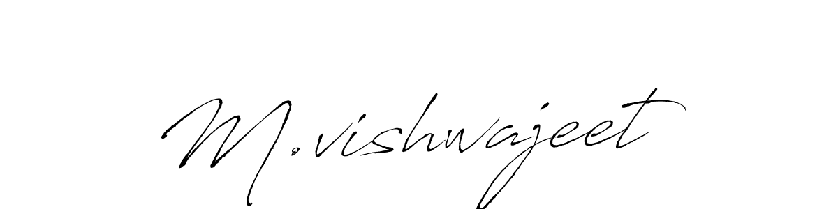 Use a signature maker to create a handwritten signature online. With this signature software, you can design (Antro_Vectra) your own signature for name M.vishwajeet. M.vishwajeet signature style 6 images and pictures png