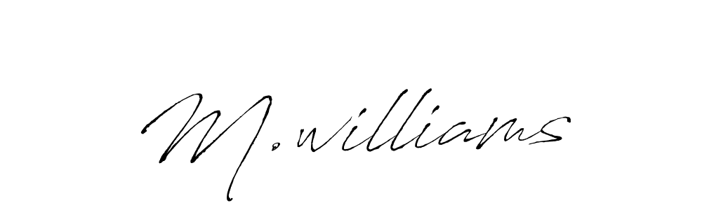 It looks lik you need a new signature style for name M.williams. Design unique handwritten (Antro_Vectra) signature with our free signature maker in just a few clicks. M.williams signature style 6 images and pictures png