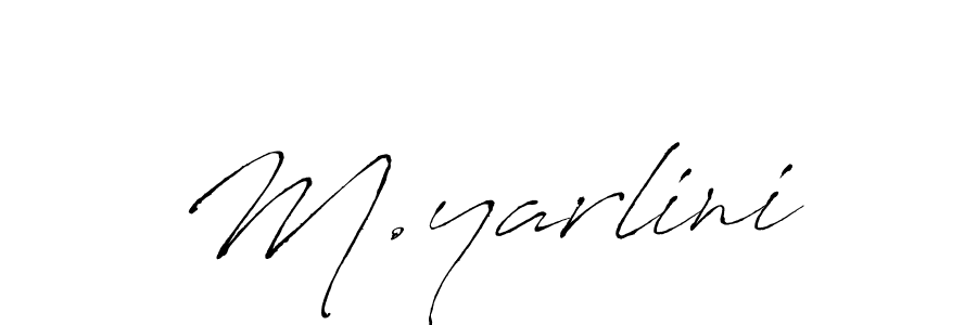 Create a beautiful signature design for name M.yarlini. With this signature (Antro_Vectra) fonts, you can make a handwritten signature for free. M.yarlini signature style 6 images and pictures png