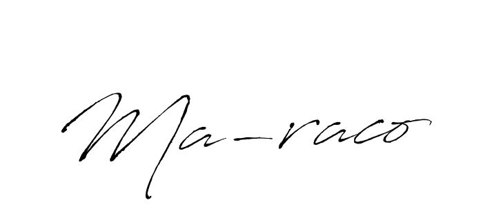 It looks lik you need a new signature style for name Ma-raco. Design unique handwritten (Antro_Vectra) signature with our free signature maker in just a few clicks. Ma-raco signature style 6 images and pictures png