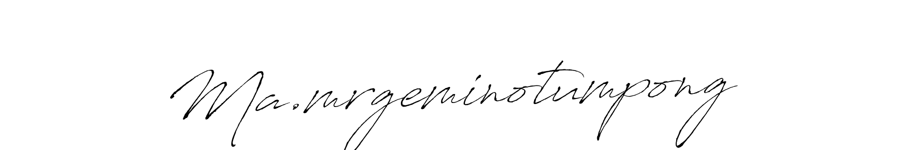 Make a short Ma.mrgeminotumpong signature style. Manage your documents anywhere anytime using Antro_Vectra. Create and add eSignatures, submit forms, share and send files easily. Ma.mrgeminotumpong signature style 6 images and pictures png