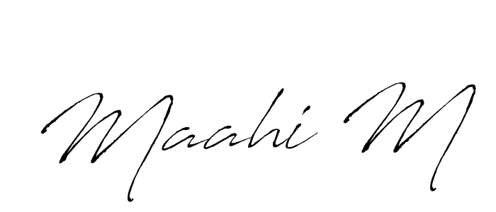 Create a beautiful signature design for name Maahi M. With this signature (Antro_Vectra) fonts, you can make a handwritten signature for free. Maahi M signature style 6 images and pictures png