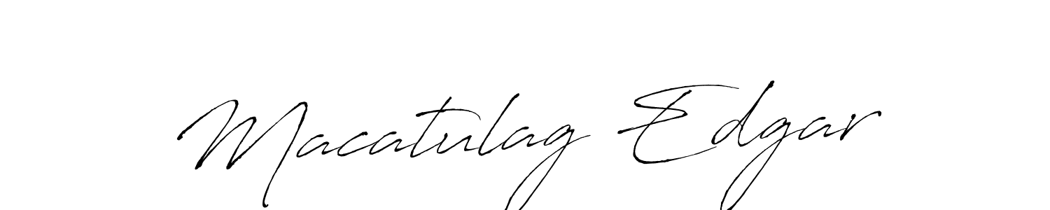 Make a short Macatulag Edgar signature style. Manage your documents anywhere anytime using Antro_Vectra. Create and add eSignatures, submit forms, share and send files easily. Macatulag Edgar signature style 6 images and pictures png