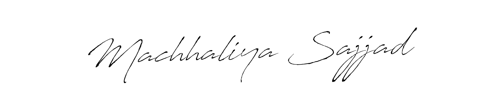 Use a signature maker to create a handwritten signature online. With this signature software, you can design (Antro_Vectra) your own signature for name Machhaliya Sajjad. Machhaliya Sajjad signature style 6 images and pictures png