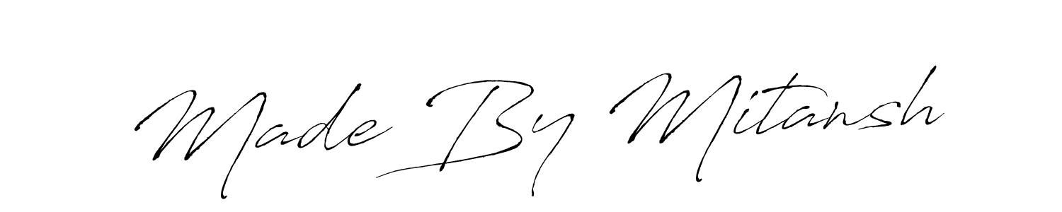 Design your own signature with our free online signature maker. With this signature software, you can create a handwritten (Antro_Vectra) signature for name Made By Mitansh. Made By Mitansh signature style 6 images and pictures png