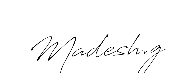 You should practise on your own different ways (Antro_Vectra) to write your name (Madesh.g) in signature. don't let someone else do it for you. Madesh.g signature style 6 images and pictures png