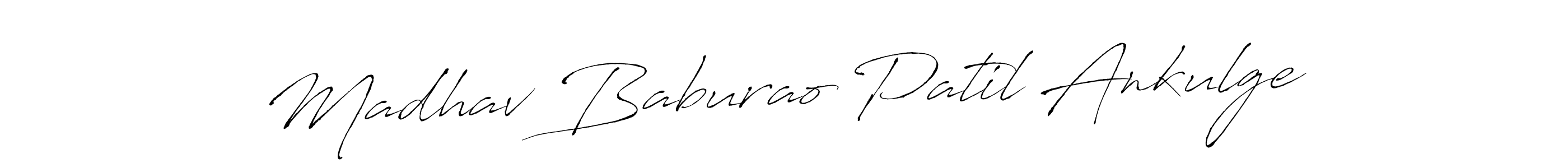 How to make Madhav Baburao Patil Ankulge signature? Antro_Vectra is a professional autograph style. Create handwritten signature for Madhav Baburao Patil Ankulge name. Madhav Baburao Patil Ankulge signature style 6 images and pictures png