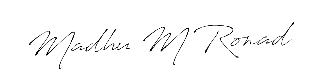 Make a short Madhu M Ronad signature style. Manage your documents anywhere anytime using Antro_Vectra. Create and add eSignatures, submit forms, share and send files easily. Madhu M Ronad signature style 6 images and pictures png