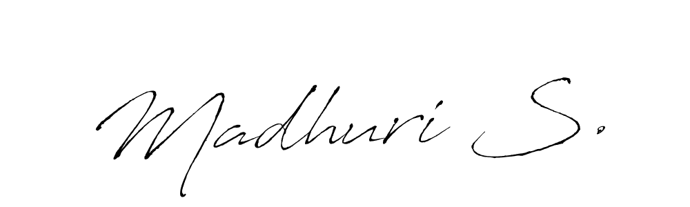 You should practise on your own different ways (Antro_Vectra) to write your name (Madhuri S.) in signature. don't let someone else do it for you. Madhuri S. signature style 6 images and pictures png