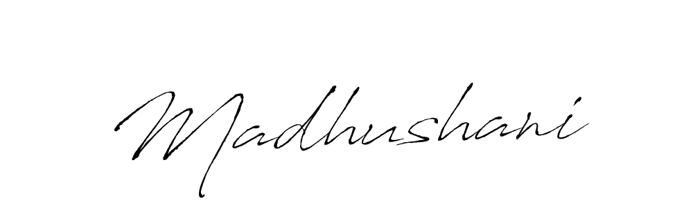 Design your own signature with our free online signature maker. With this signature software, you can create a handwritten (Antro_Vectra) signature for name Madhushani. Madhushani signature style 6 images and pictures png