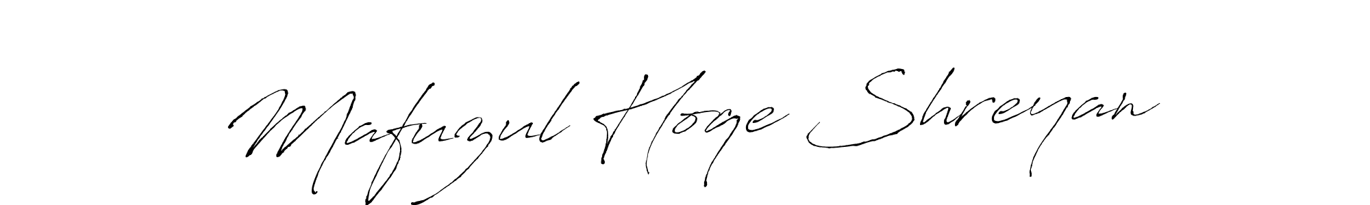 Make a short Mafuzul Hoqe Shreyan signature style. Manage your documents anywhere anytime using Antro_Vectra. Create and add eSignatures, submit forms, share and send files easily. Mafuzul Hoqe Shreyan signature style 6 images and pictures png