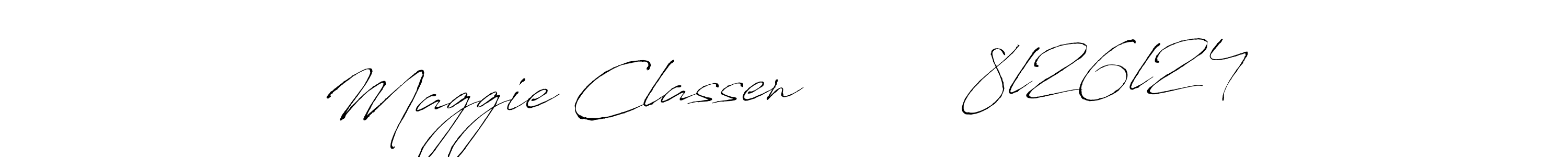 Check out images of Autograph of Maggie Classen         8l26l24 name. Actor Maggie Classen         8l26l24 Signature Style. Antro_Vectra is a professional sign style online. Maggie Classen         8l26l24 signature style 6 images and pictures png