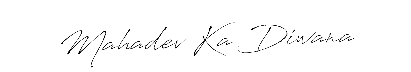 Make a beautiful signature design for name Mahadev Ka Diwana. With this signature (Antro_Vectra) style, you can create a handwritten signature for free. Mahadev Ka Diwana signature style 6 images and pictures png