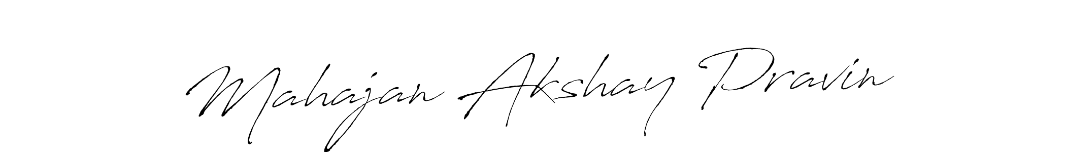 Make a beautiful signature design for name Mahajan Akshay Pravin. With this signature (Antro_Vectra) style, you can create a handwritten signature for free. Mahajan Akshay Pravin signature style 6 images and pictures png