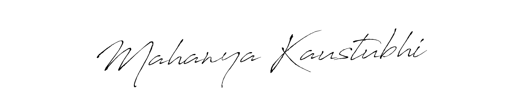 Make a short Mahanya Kaustubhi signature style. Manage your documents anywhere anytime using Antro_Vectra. Create and add eSignatures, submit forms, share and send files easily. Mahanya Kaustubhi signature style 6 images and pictures png