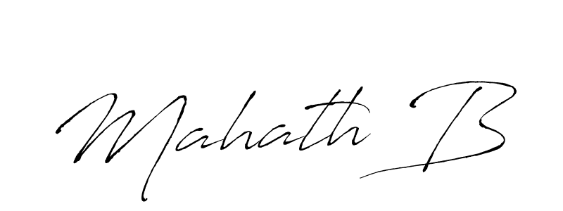 Use a signature maker to create a handwritten signature online. With this signature software, you can design (Antro_Vectra) your own signature for name Mahath B. Mahath B signature style 6 images and pictures png