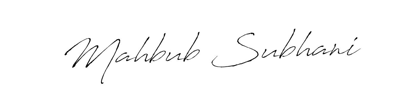 Create a beautiful signature design for name Mahbub Subhani. With this signature (Antro_Vectra) fonts, you can make a handwritten signature for free. Mahbub Subhani signature style 6 images and pictures png