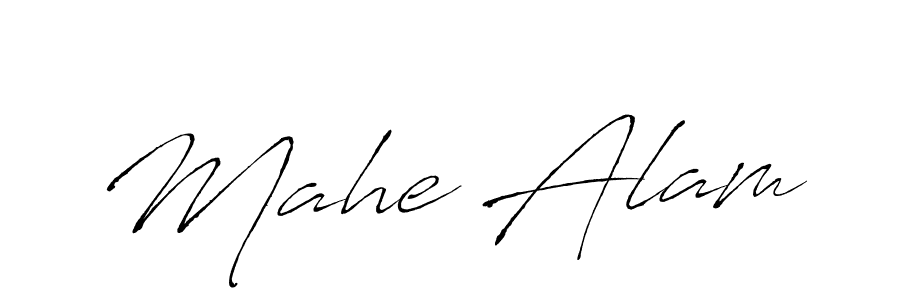 Create a beautiful signature design for name Mahe Alam. With this signature (Antro_Vectra) fonts, you can make a handwritten signature for free. Mahe Alam signature style 6 images and pictures png