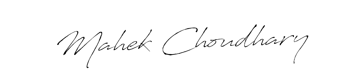 Create a beautiful signature design for name Mahek Choudhary. With this signature (Antro_Vectra) fonts, you can make a handwritten signature for free. Mahek Choudhary signature style 6 images and pictures png