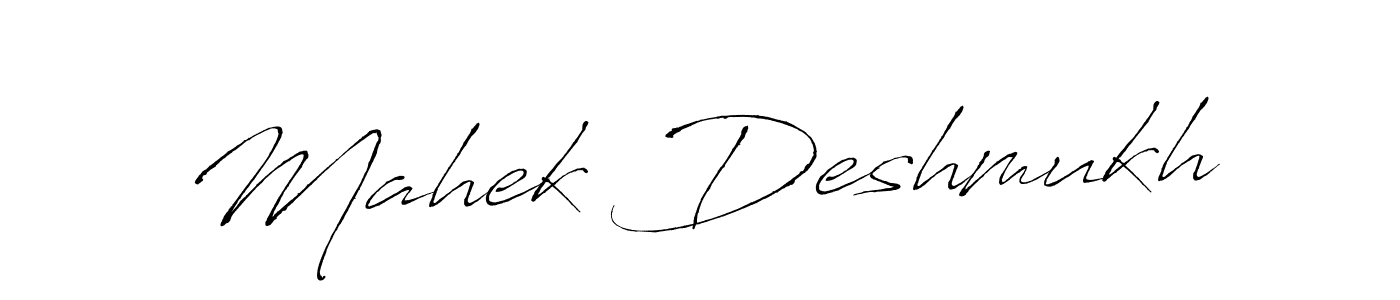 It looks lik you need a new signature style for name Mahek Deshmukh. Design unique handwritten (Antro_Vectra) signature with our free signature maker in just a few clicks. Mahek Deshmukh signature style 6 images and pictures png
