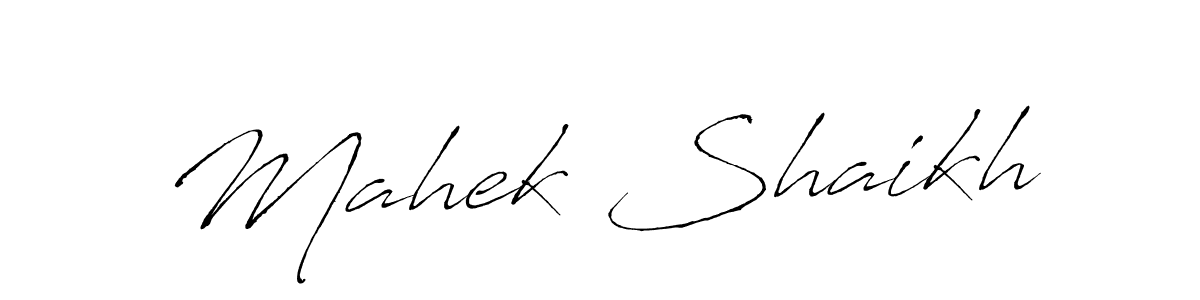 It looks lik you need a new signature style for name Mahek Shaikh. Design unique handwritten (Antro_Vectra) signature with our free signature maker in just a few clicks. Mahek Shaikh signature style 6 images and pictures png