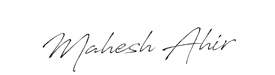 Design your own signature with our free online signature maker. With this signature software, you can create a handwritten (Antro_Vectra) signature for name Mahesh Ahir. Mahesh Ahir signature style 6 images and pictures png