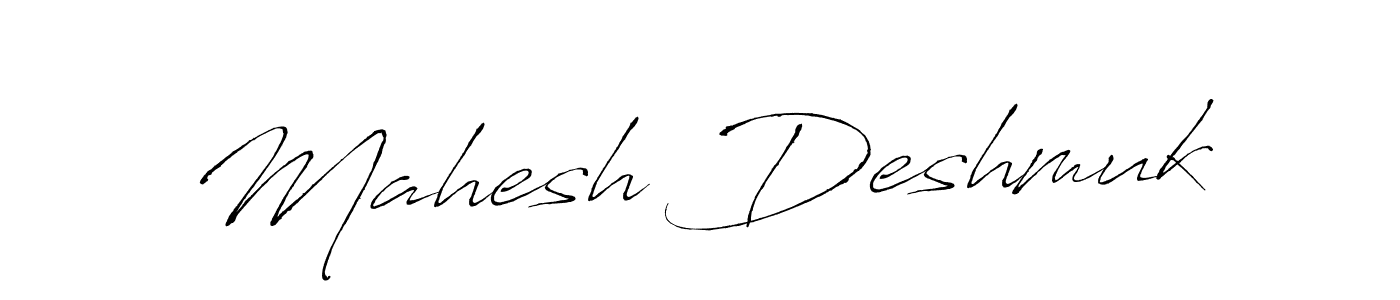 Make a short Mahesh Deshmuk signature style. Manage your documents anywhere anytime using Antro_Vectra. Create and add eSignatures, submit forms, share and send files easily. Mahesh Deshmuk signature style 6 images and pictures png