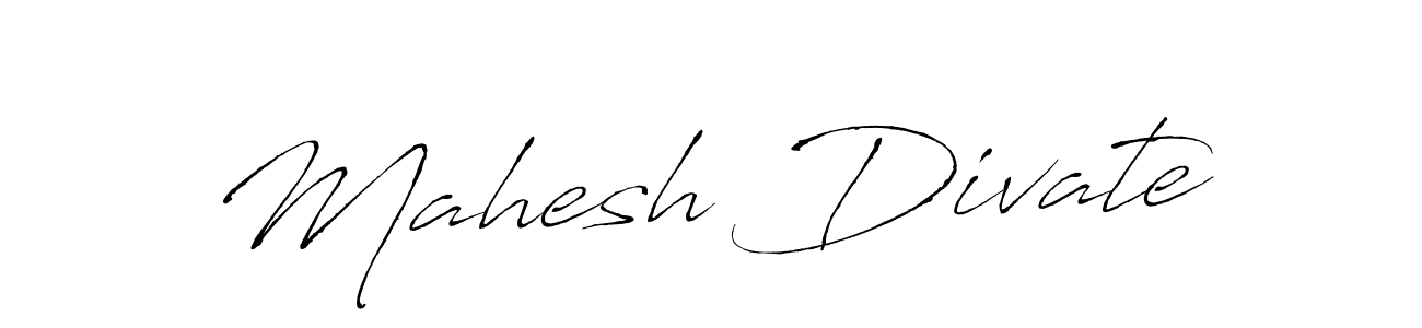 Mahesh Divate stylish signature style. Best Handwritten Sign (Antro_Vectra) for my name. Handwritten Signature Collection Ideas for my name Mahesh Divate. Mahesh Divate signature style 6 images and pictures png