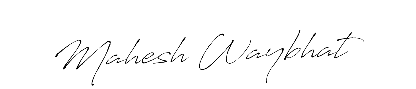 Make a beautiful signature design for name Mahesh Waybhat. With this signature (Antro_Vectra) style, you can create a handwritten signature for free. Mahesh Waybhat signature style 6 images and pictures png