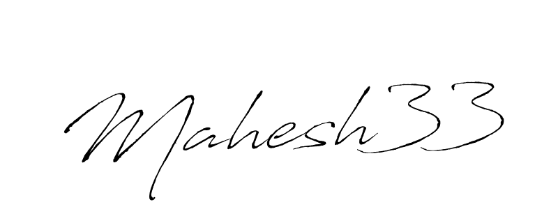 Make a beautiful signature design for name Mahesh33. With this signature (Antro_Vectra) style, you can create a handwritten signature for free. Mahesh33 signature style 6 images and pictures png