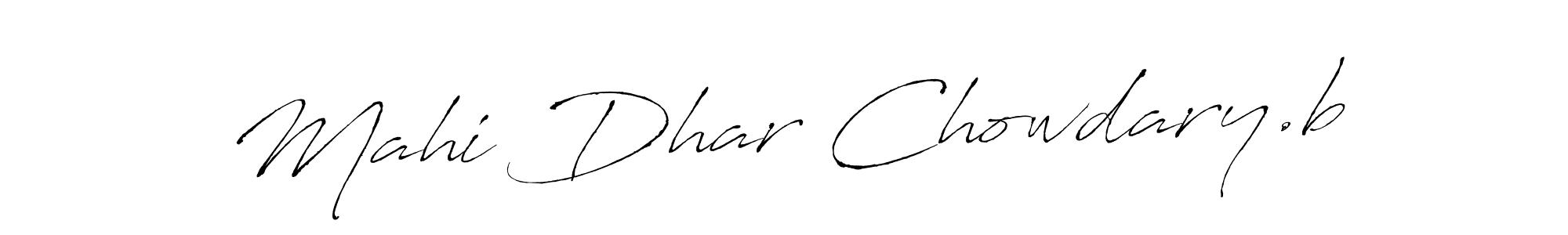 How to make Mahi Dhar Chowdary.b signature? Antro_Vectra is a professional autograph style. Create handwritten signature for Mahi Dhar Chowdary.b name. Mahi Dhar Chowdary.b signature style 6 images and pictures png