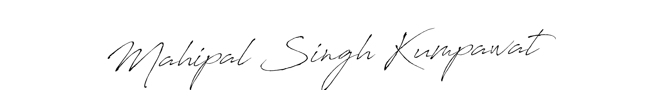 You should practise on your own different ways (Antro_Vectra) to write your name (Mahipal Singh Kumpawat) in signature. don't let someone else do it for you. Mahipal Singh Kumpawat signature style 6 images and pictures png