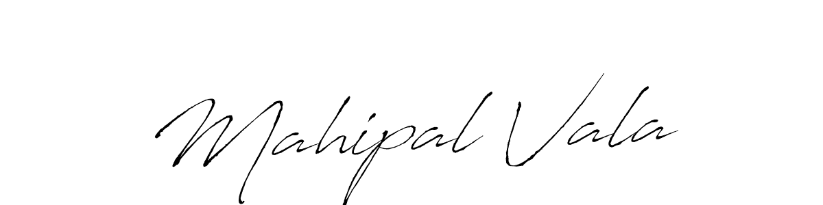 Make a beautiful signature design for name Mahipal Vala. With this signature (Antro_Vectra) style, you can create a handwritten signature for free. Mahipal Vala signature style 6 images and pictures png