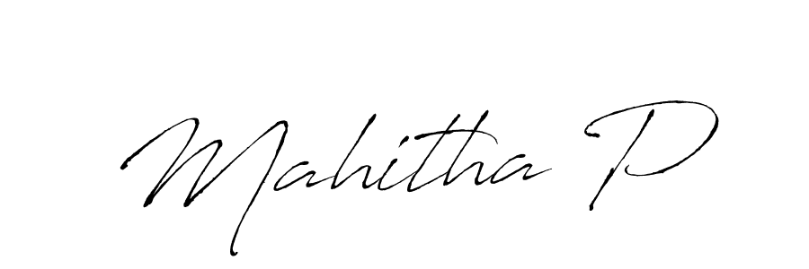 How to make Mahitha P signature? Antro_Vectra is a professional autograph style. Create handwritten signature for Mahitha P name. Mahitha P signature style 6 images and pictures png